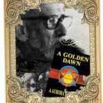 A Golden Dawn - 23 Livros Essenciais sobre Magia