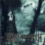 Dusk And Her Embrace, Cradle of Filth