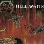 Hell Awaits, Slayer