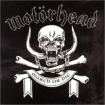 March of Die, Motorhead