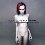 Mechanical Animals, Marilyn Manson