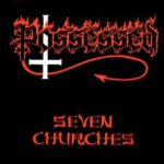 Seven Churches, Possessed