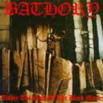 Under the Sign of the Black Mark, Bathory