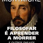 Os Ensaios de Montaigne