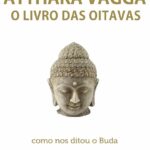 Atthaka Vagga, o Livro das Oitavas